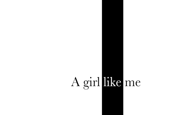 A Girl Like Me